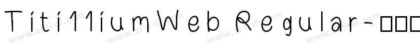 Titi11iumWeb Regular字体转换
